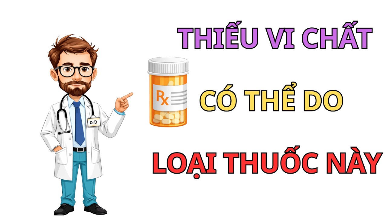 Loại Thuốc Bán Chạy Nhất Thế Giới Làm Cạn Kiệt 6 VI CHẤT Quan Trọng