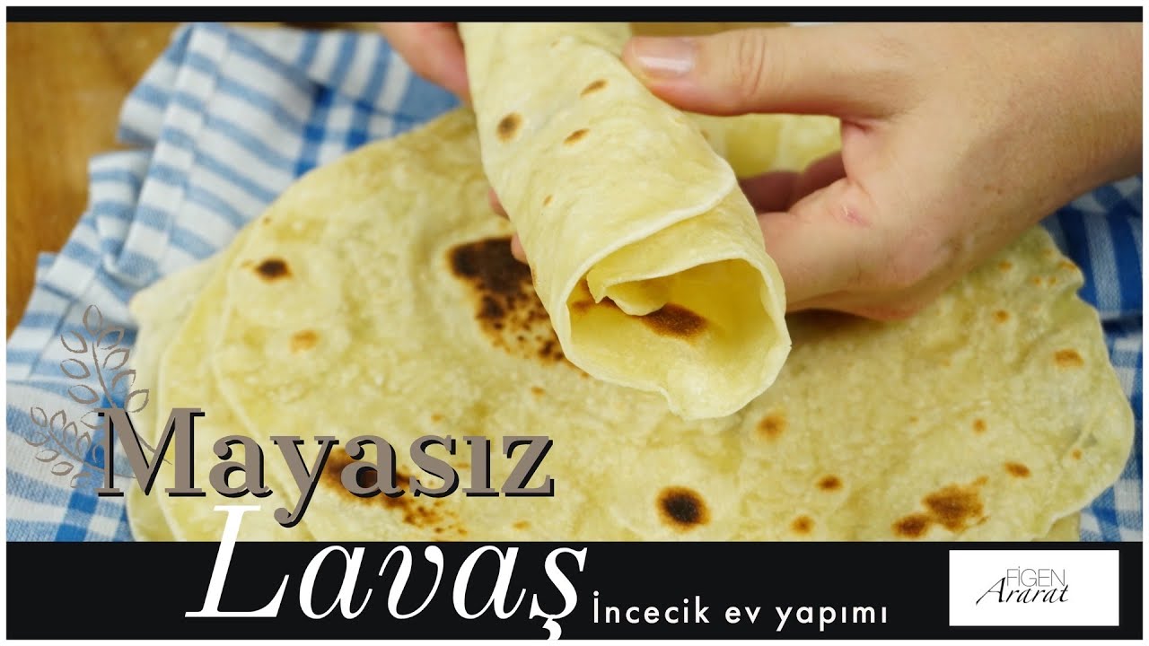 İncecik ev yapımı mayasız lavaş/ kahvaltı tarifleri/ hamur işleri / Figen Ararat