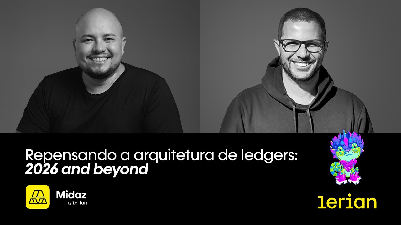 Repensando a arquitetura de ledgers: 2026 and beyond