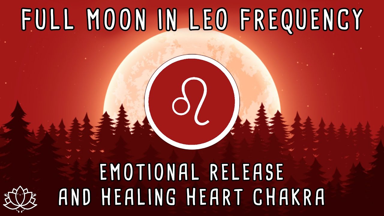 ♌ FULL MOON IN LEO, FEB 1 2026 | Full Moon Meditation | Full Moon February 1st | 639 Hz