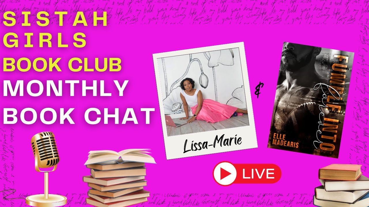 Sistah Girls Book Club Chat With Author Elle Madearis