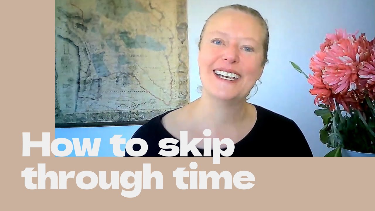 How to Skip Huge Chunks of Time in Your Memoir