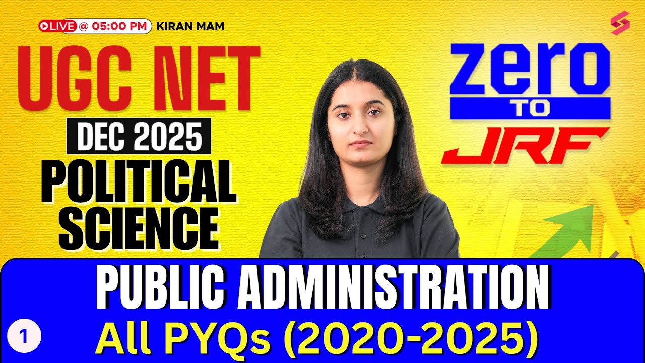 UGC NET Political Science Classes 2025 | Public Administration UGC NET PYQs By Kiran Mam