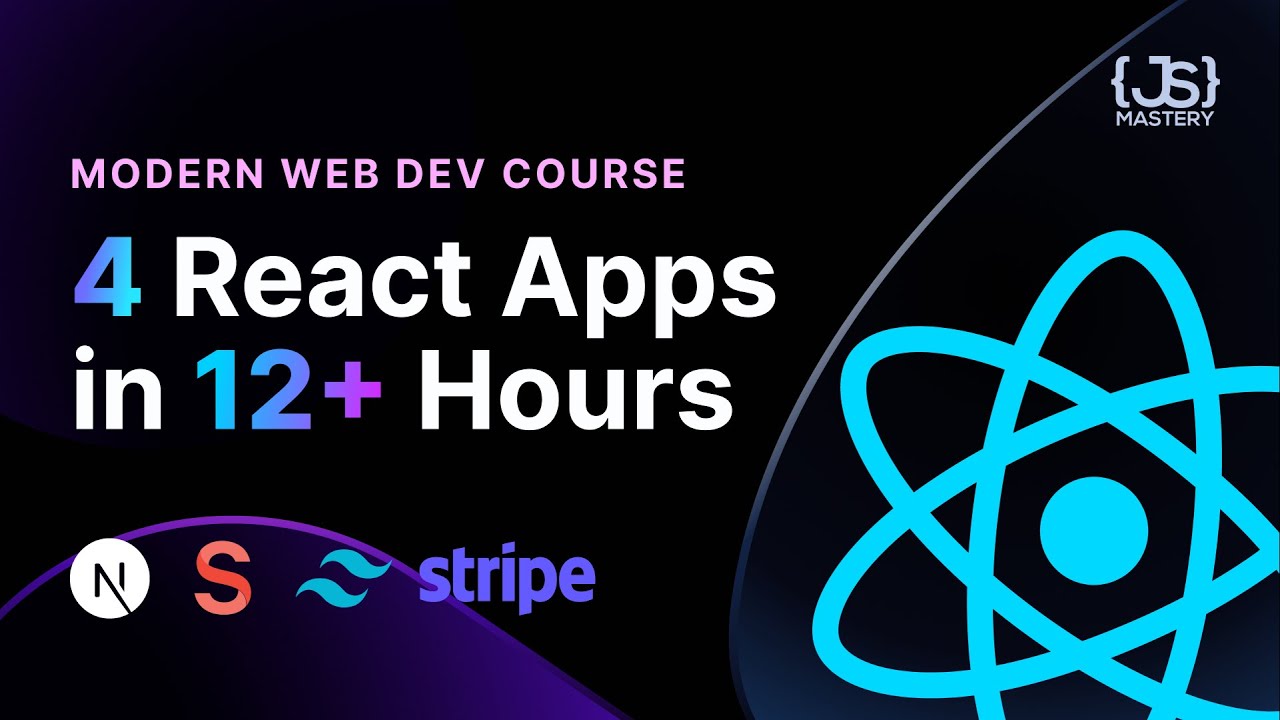 Modern React Web Development Full Course - 12 Hours | 4 Real Industry Web Applications