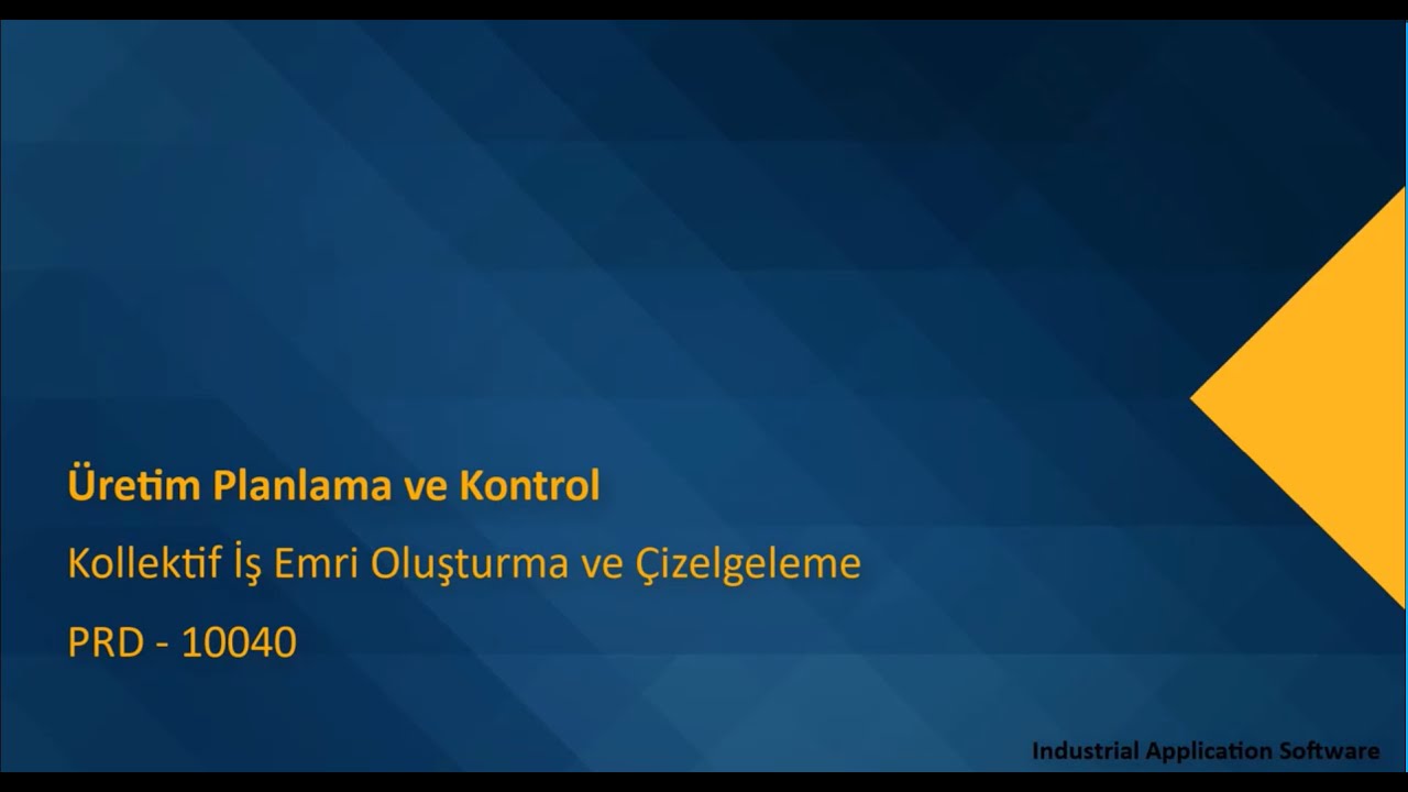 PRD 10040 : PRDT01 - Kollektif İş Emri Oluşturma ve &Ccedil;izelgeleme