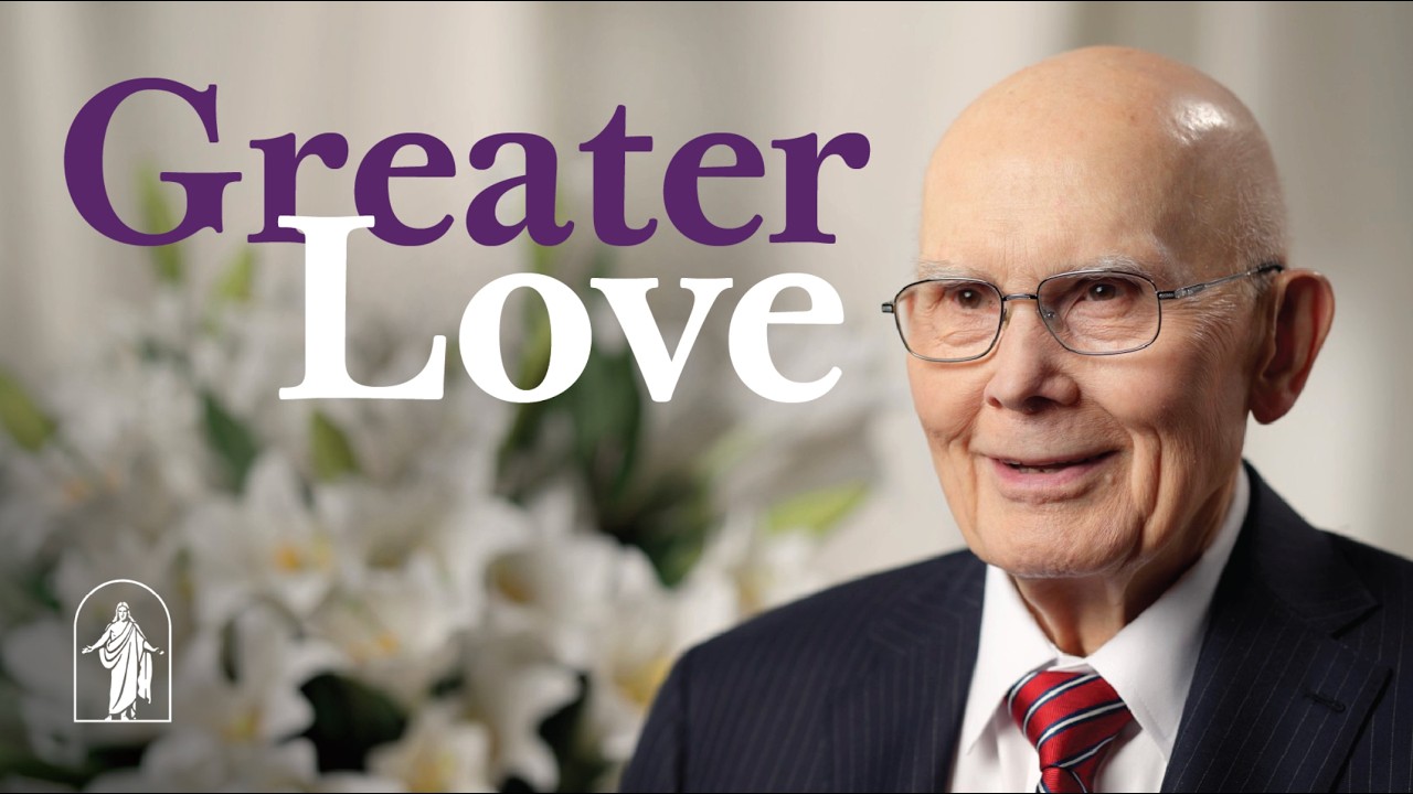 Greater Love: A Message of Hope from the First Presidency