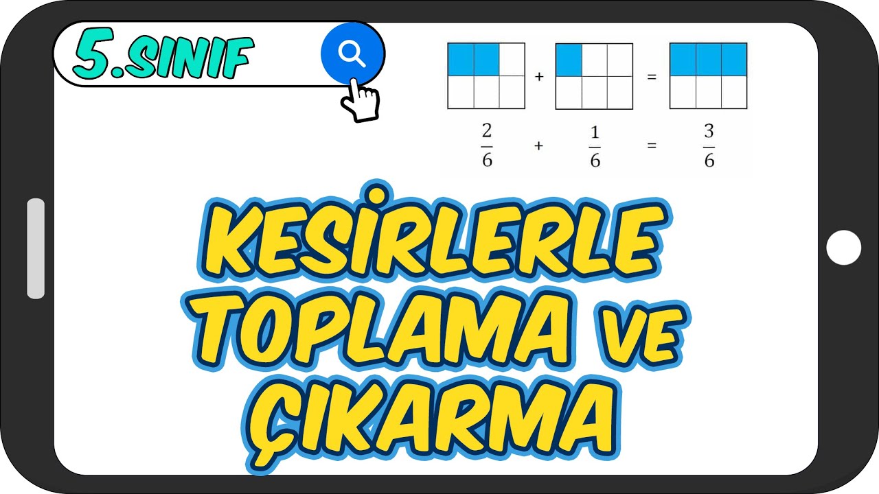 Kesirlerle Toplama ve Çıkarma / Taktikli Konu Anlatımı 📘 5.Sınıf Matematik #2023