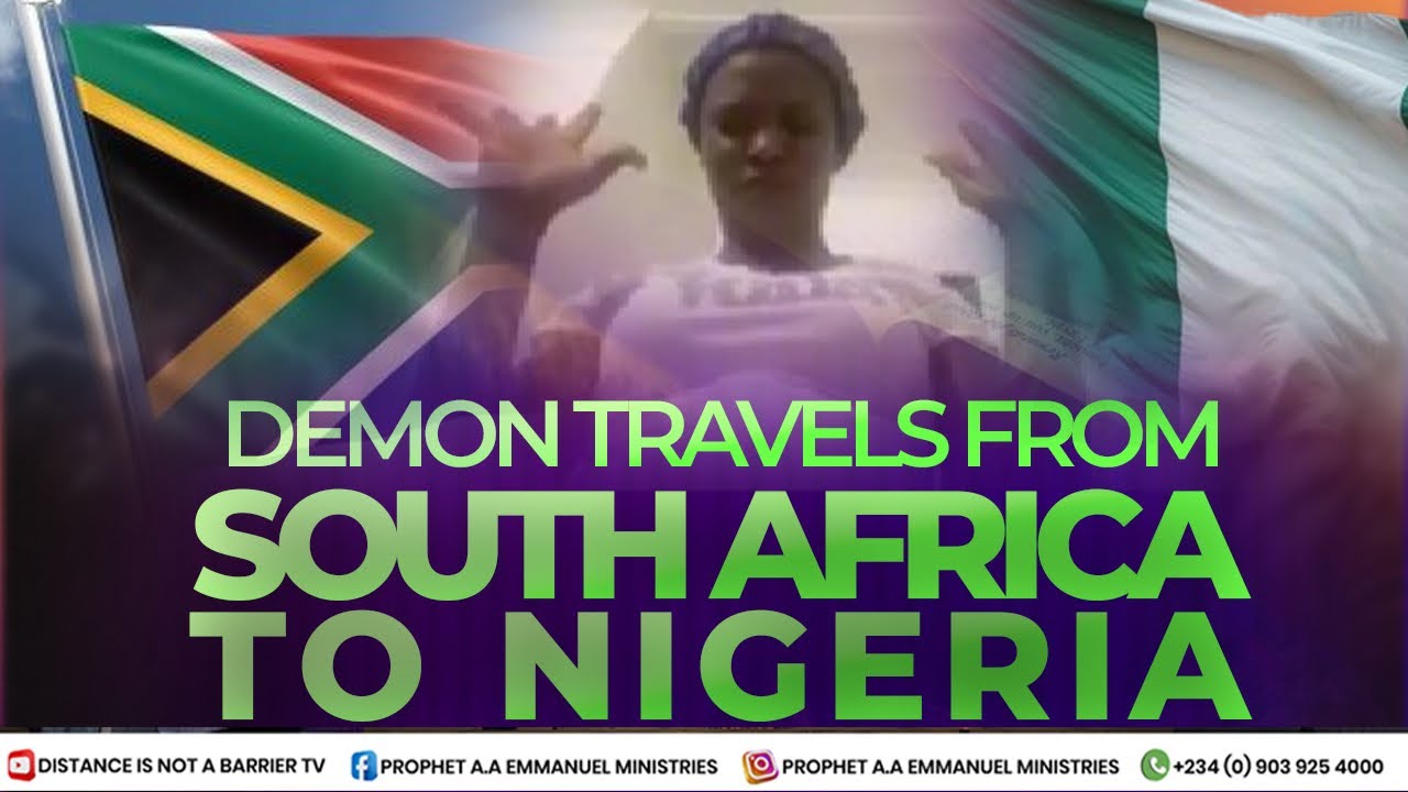 Watch How Demon Travel From Nigeria To South Africa to me this Lady