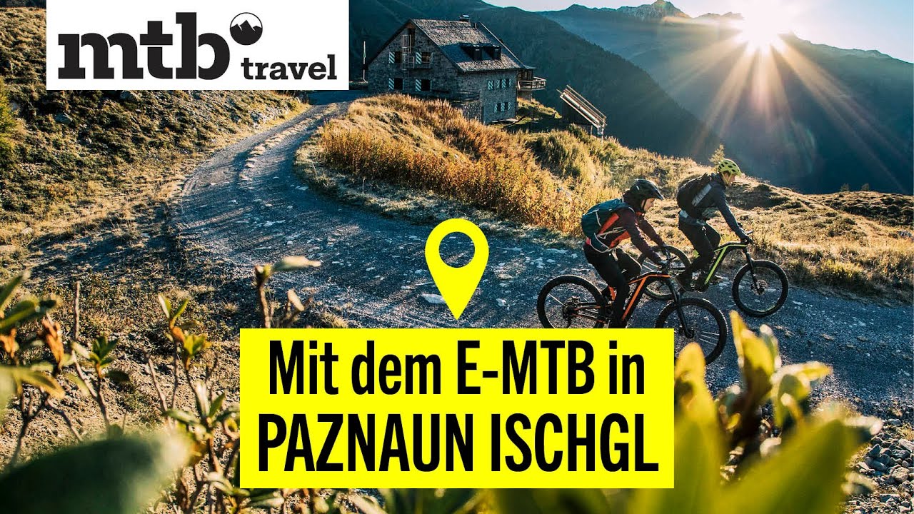 Biken in Paznaun Ischgl I mtb travel
