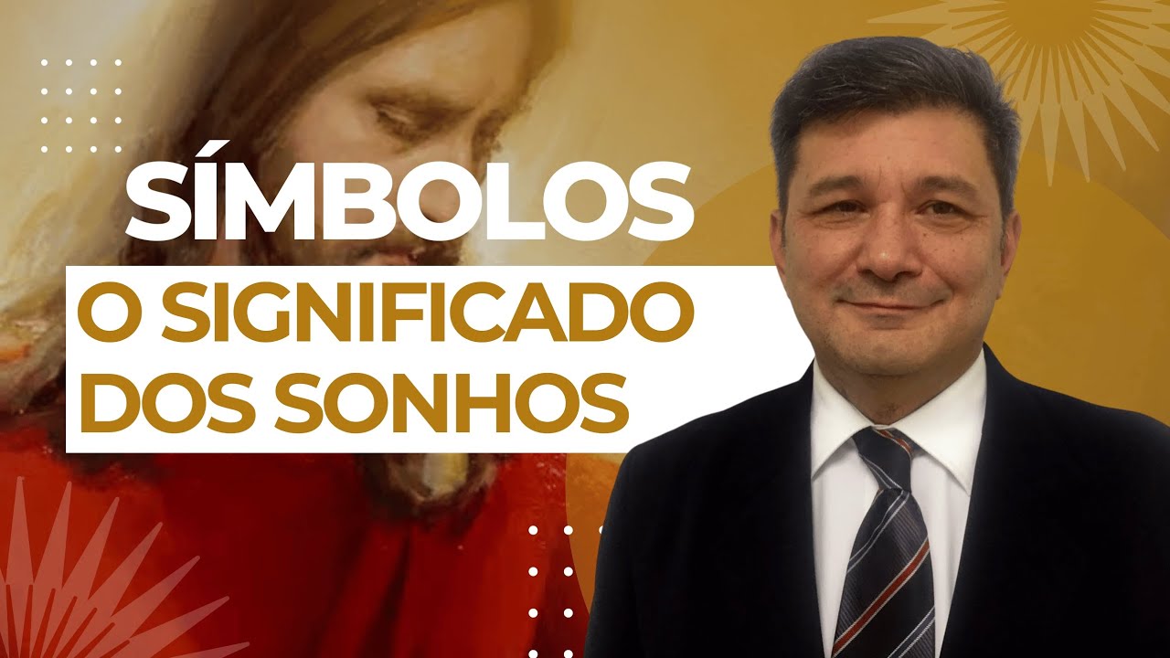 Símbolos- Episódio 28 - O Significado dos Sonhos