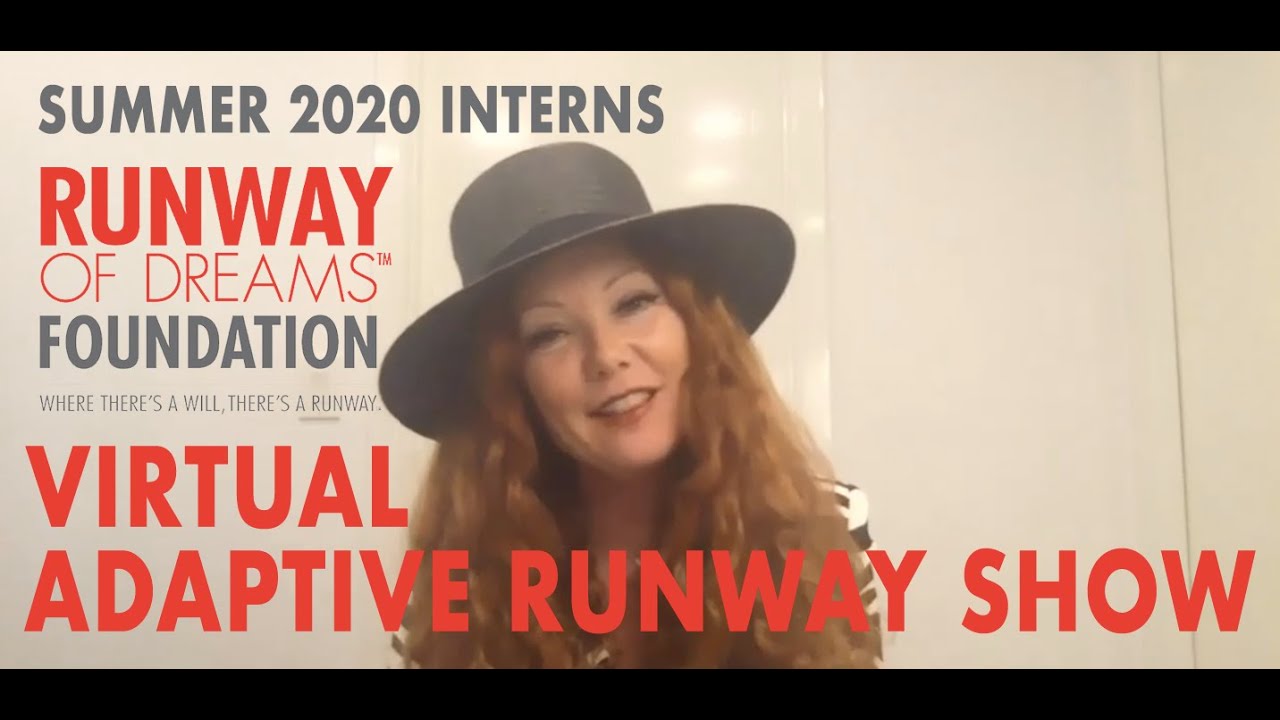 Runway of Dreams Foundation Summer Intern Produced Virtual Adaptive Fashion Show