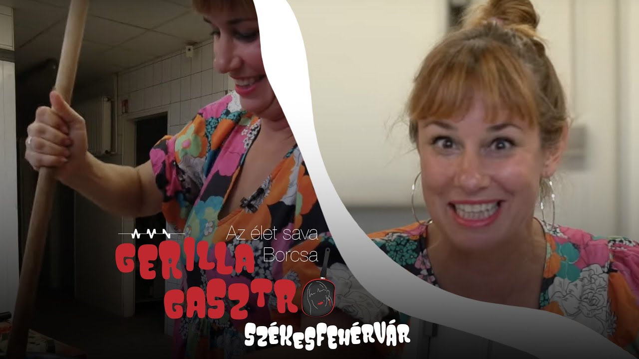 Az élet sava Borcsa Gerilla Gasztro S01E04