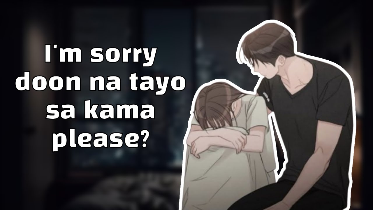 Boyfriend catches you sleeping in the sofa after an argument [Tagalog] [Suyo]