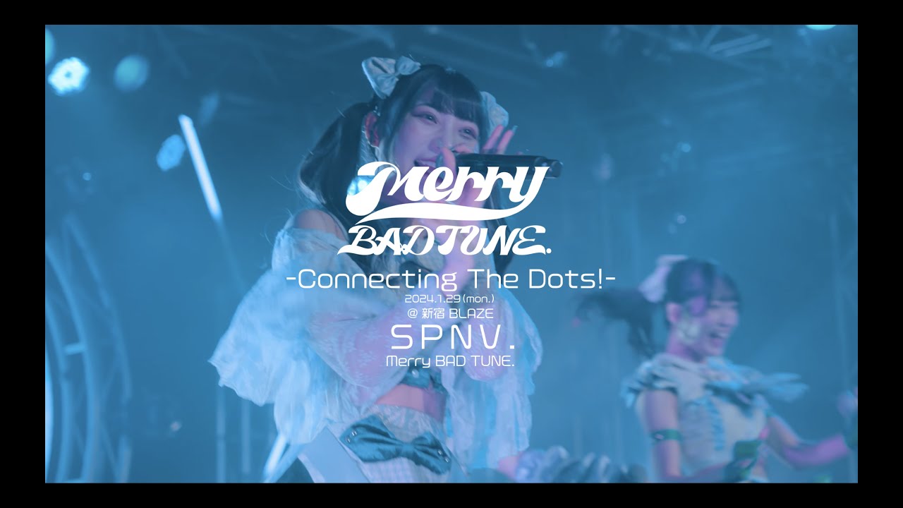 OP~SPNV.(スーパーノヴァ) / Merry BAD TUNE.-LIVE ver.-