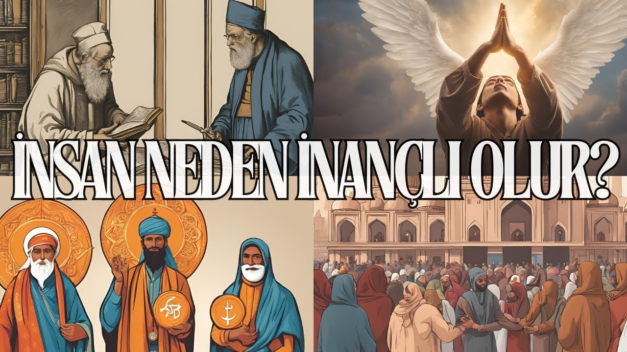 İnsan neden bir şeye inanma ihtiyacı duyar? İNANCIN SEBEBİ
