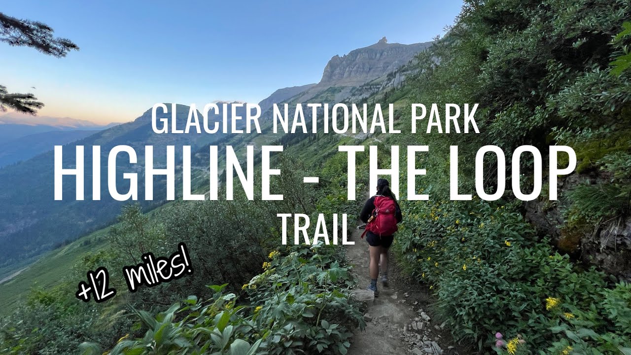 Hiking Highline to The Loop trail in Glacier National Park plus overlook along GTTSR | Vlog