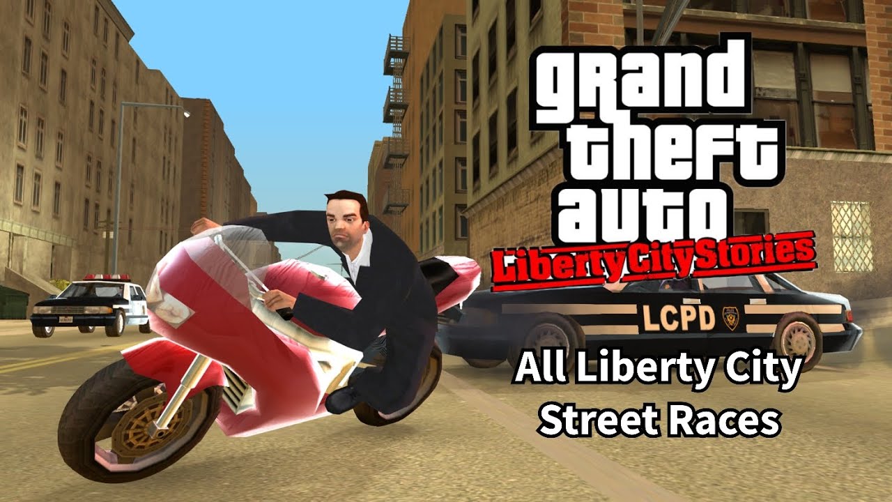 GTA Liberty City Stories (Android) - ALL Liberty City Street Races