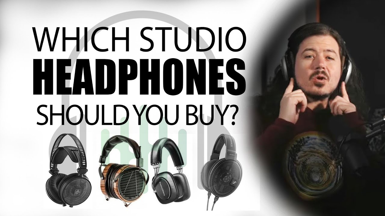 Which Studio Headphones Should You Buy?