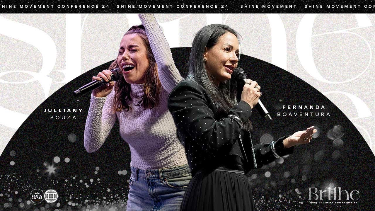 CONF SHINE 2024 // Julliany Souza + Fernanda Boaventura