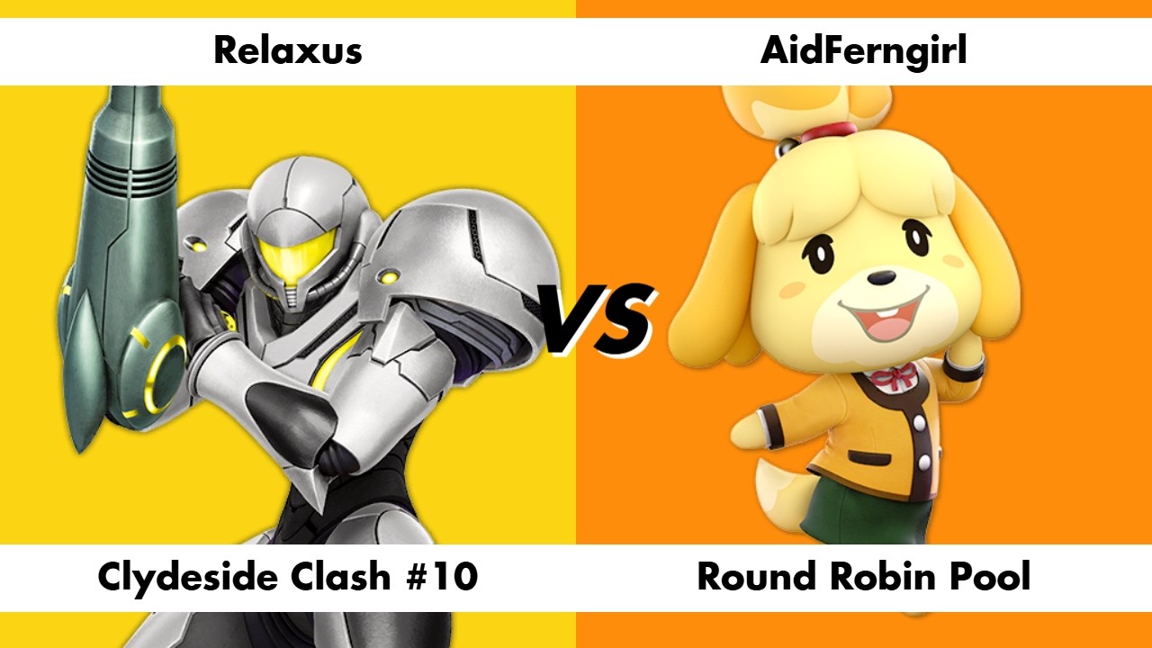 Relaxus (Samus / Wolf) vs AidFerngirl (Inkling / Isabelle) - Clydeside Clash 10 Round Robin Pool