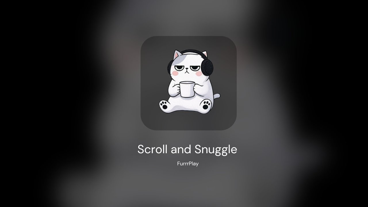 Scroll and Snuggle