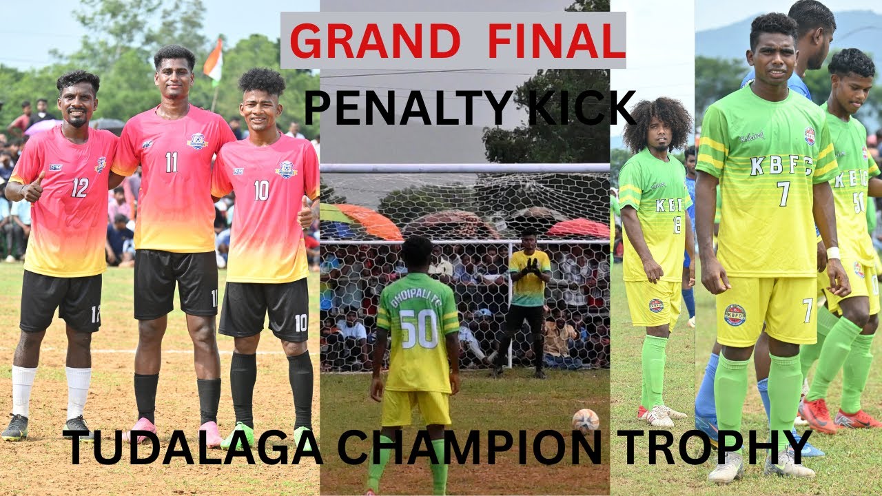 GRAND  FINAL PENALTY KICK  K B FC BHOIPALI VS UMESH BROTHERS TUDALAGACHAMPION TROPHY 2025