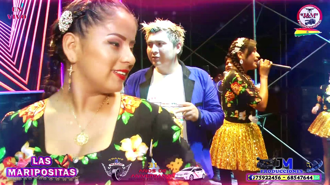 MARIPOSITAS EN VIVO EN ANIVERSARIO DE TRANSPORTE 8 DEMARZO  SHINAHOTA