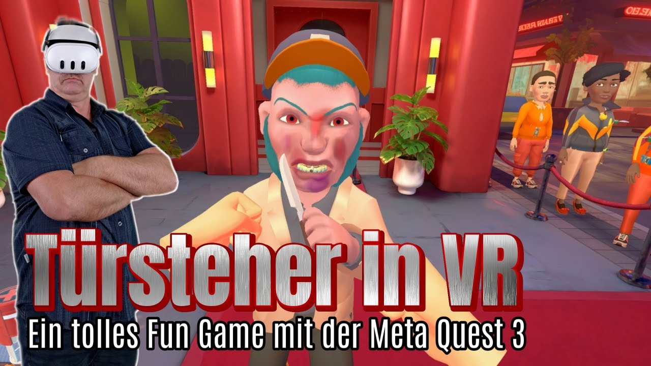 Ein Türsteher in einem Nachtclub: I Am Security VR 💪 | Meta Quest 3 | deutsch #vr #metaquest3