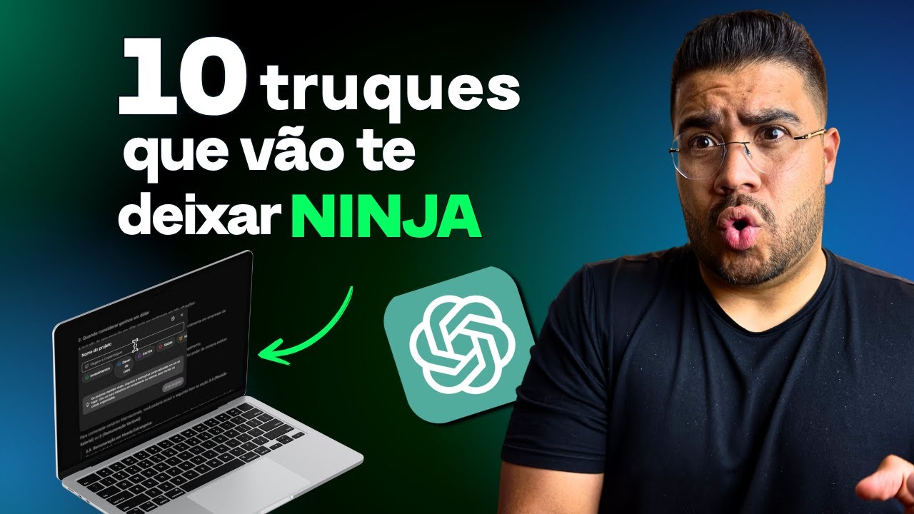 ChatGPT: 10 DICAS que Vão te Transformar em NINJA Instantaneamente