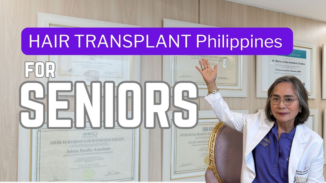 Hair Transplant Philippines | For Seniors at Asian Hair Restoration Center