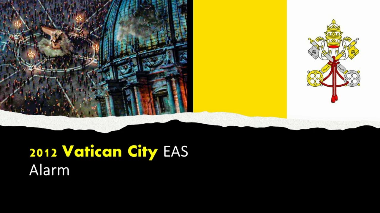 2012 Vatican City EAS Alarm