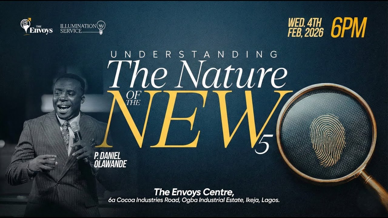 Illumination service || Understanding The Nature Of The New 5   || RccgTheEnvoys   #rccg