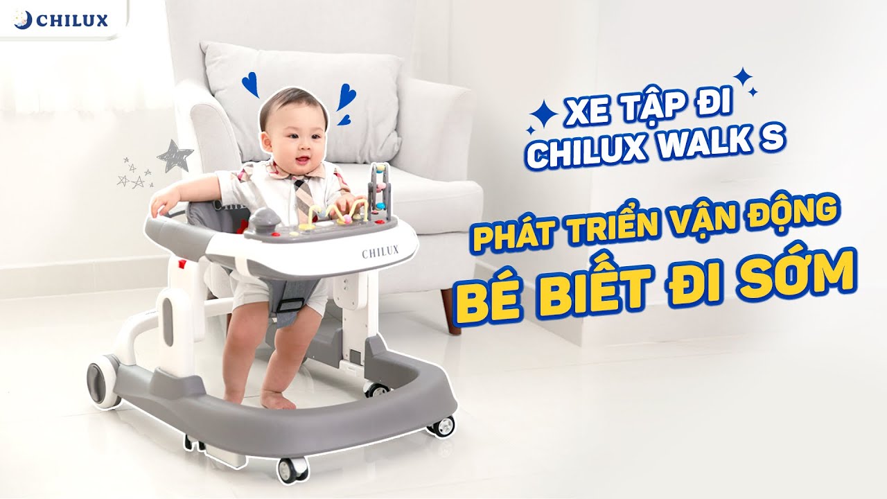 XE TẬP ĐI CHILUX WALK S