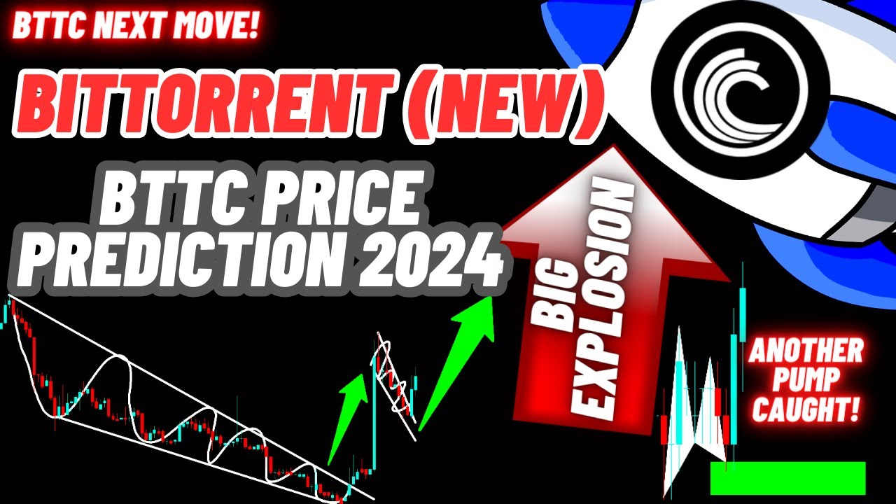 BitTorrent(New) Crypto Coin | BTTC Price prediction 2024