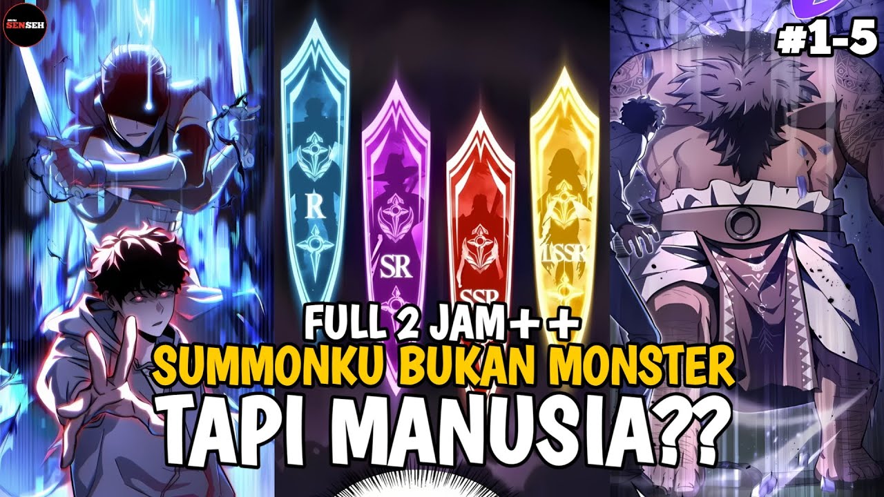 FULL 2 JAM++⁉️ || KEBANGKITAN SANG SUMMONER TERKUAT || alur cerita manhwa manhua ~ Part 1-5