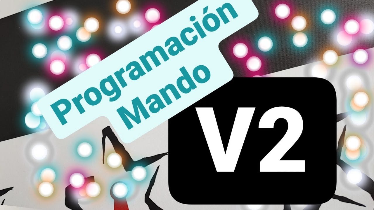 PROGRAMACION MANDO V2