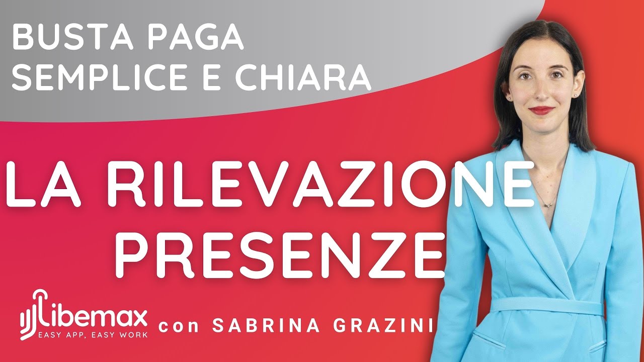Busta paga semplice e chiara - Ep. 1: La rilevazione Presenze