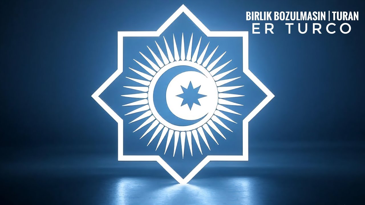 Er Turco - Birlik Bozulmasın | TURAN