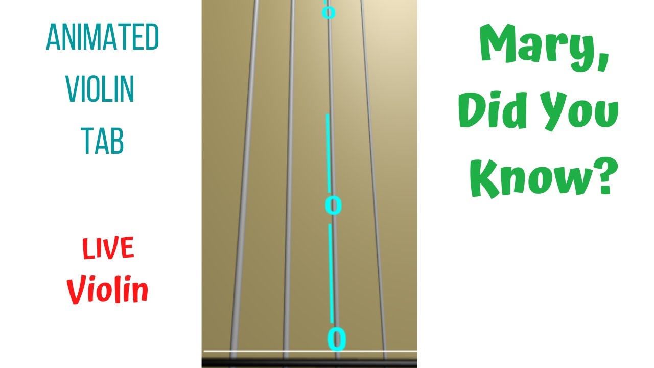 MARY, DID YOU KNOW? ✨ Live Violin Tutorial | Animated Violin TAB | Arranged for Violin