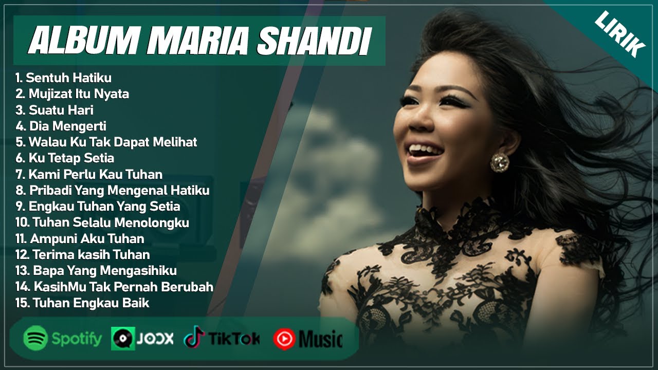 SENTUH HATIKU - MARIA SHANDI FULL ALBUM (LIRIK) | MUJIZAT ITU NYATA || LAGU ROHANI TERBARU 2024