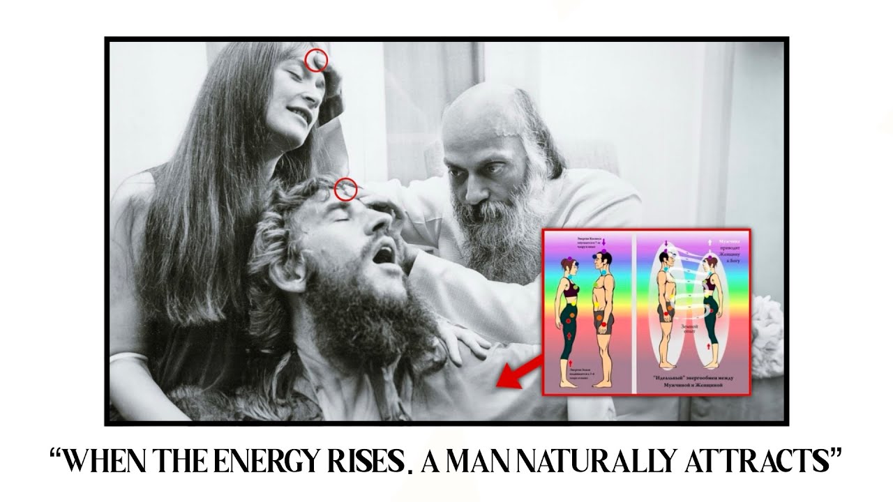 Osho on female attraction/magnetism & semen retention (it's 100% accurate)