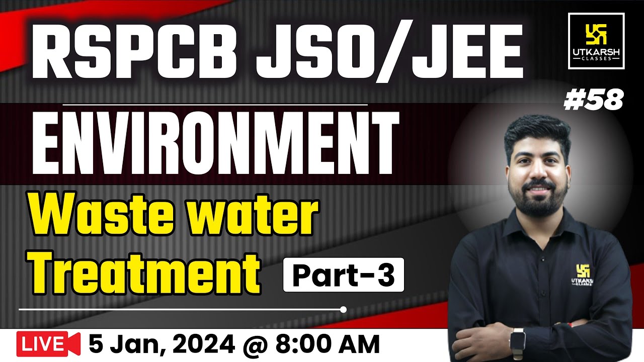 RSPCB JSO/JEE 2023 Previous Year Questions Practice Questions | Environment | Civil Engineering