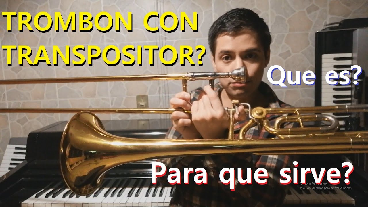TROMBÓN con TRANSPOSITOR... Cómo se usa?