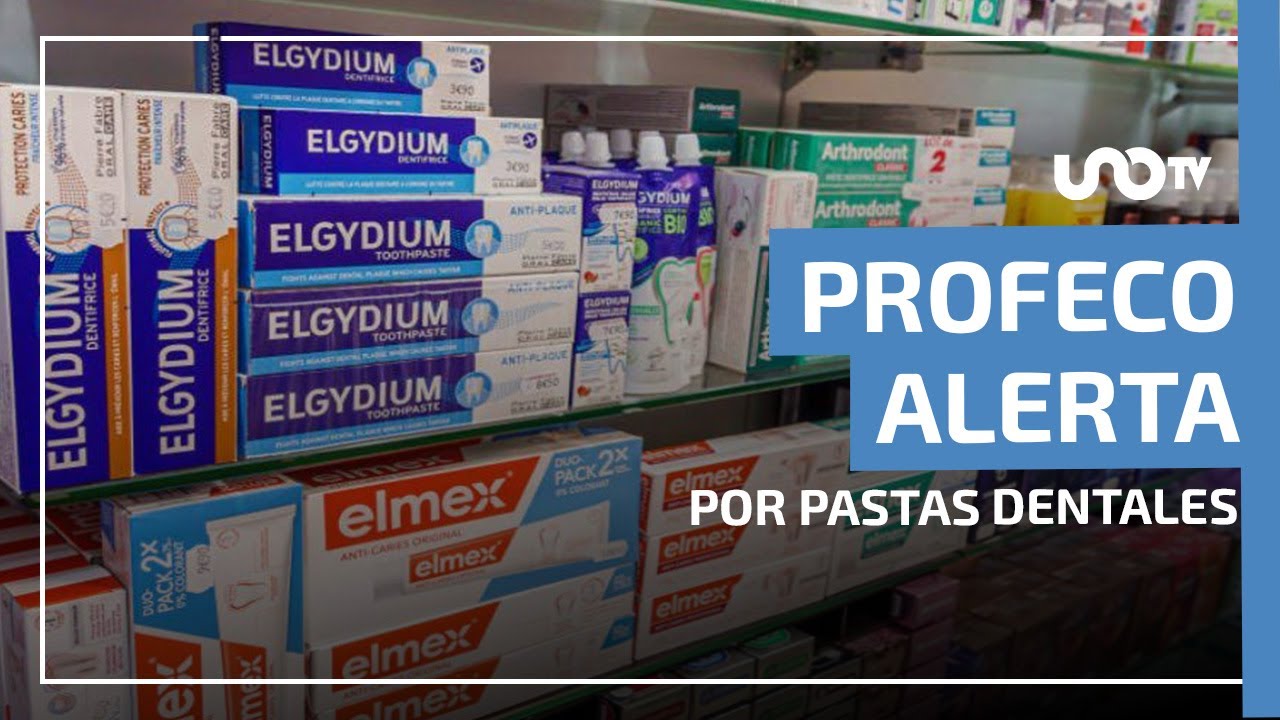 Profeco detecta irregularidades en pastas dentales, seis incumplen con las normas