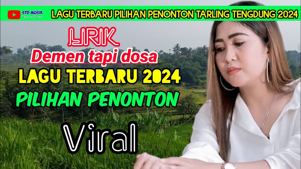 DEMEN TAPI DOSA // NINA AGUSTIN // Lirik // LAGU TERBARU PILIHAN PENONTON 2024 @stdmusik