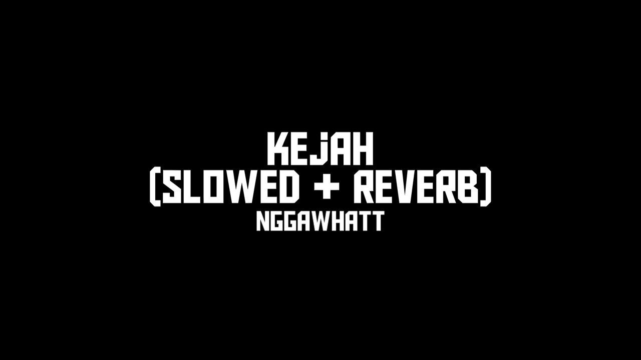 Kejah - MBL | Ayarkay || Slowed + Reverb