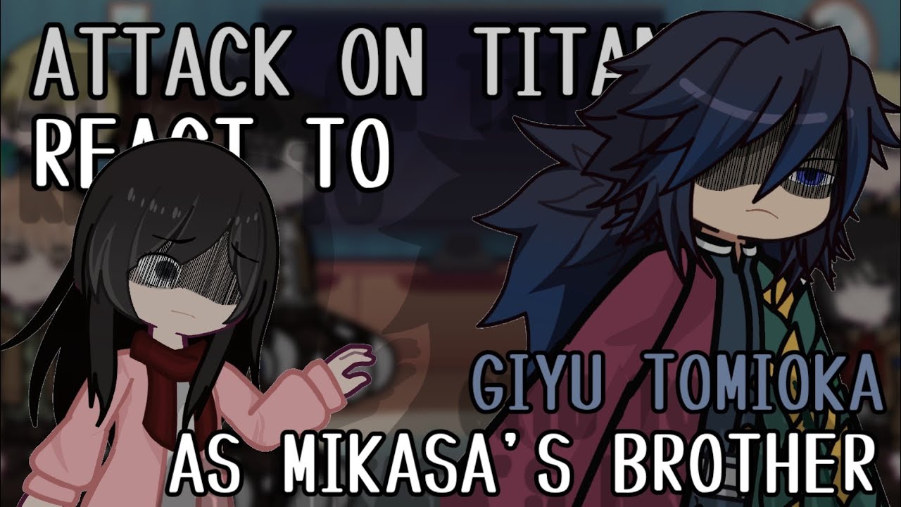 | Reakcja Attack On Titan na Giyu Tomiokę jako brata Mikasy | CZĘŚĆ 1 | Kredyty w opisie | 2x Prędkość |