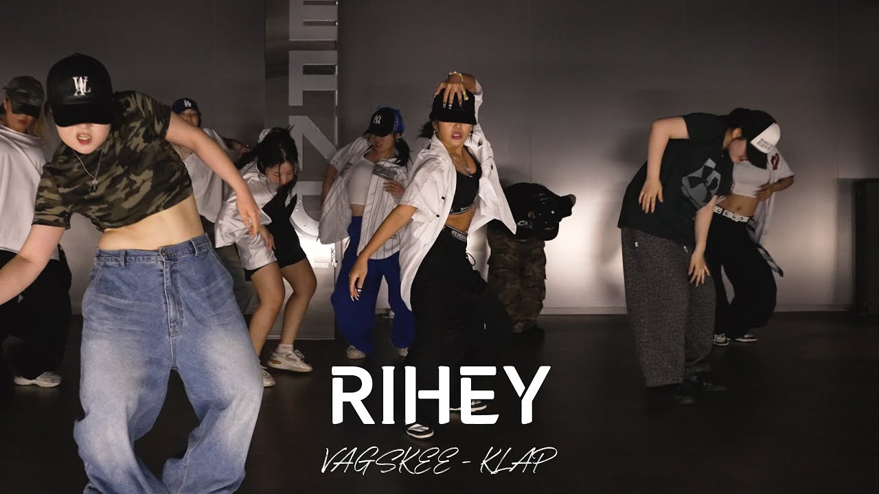 RIHEY ( VAGSKEE - KLAP ) GIRLS HIPHOP Level UP