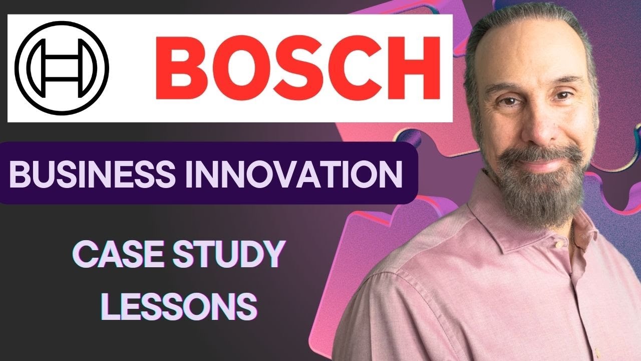 How Bosch Embraced New Business Model Innovation (Case Study Lessons)