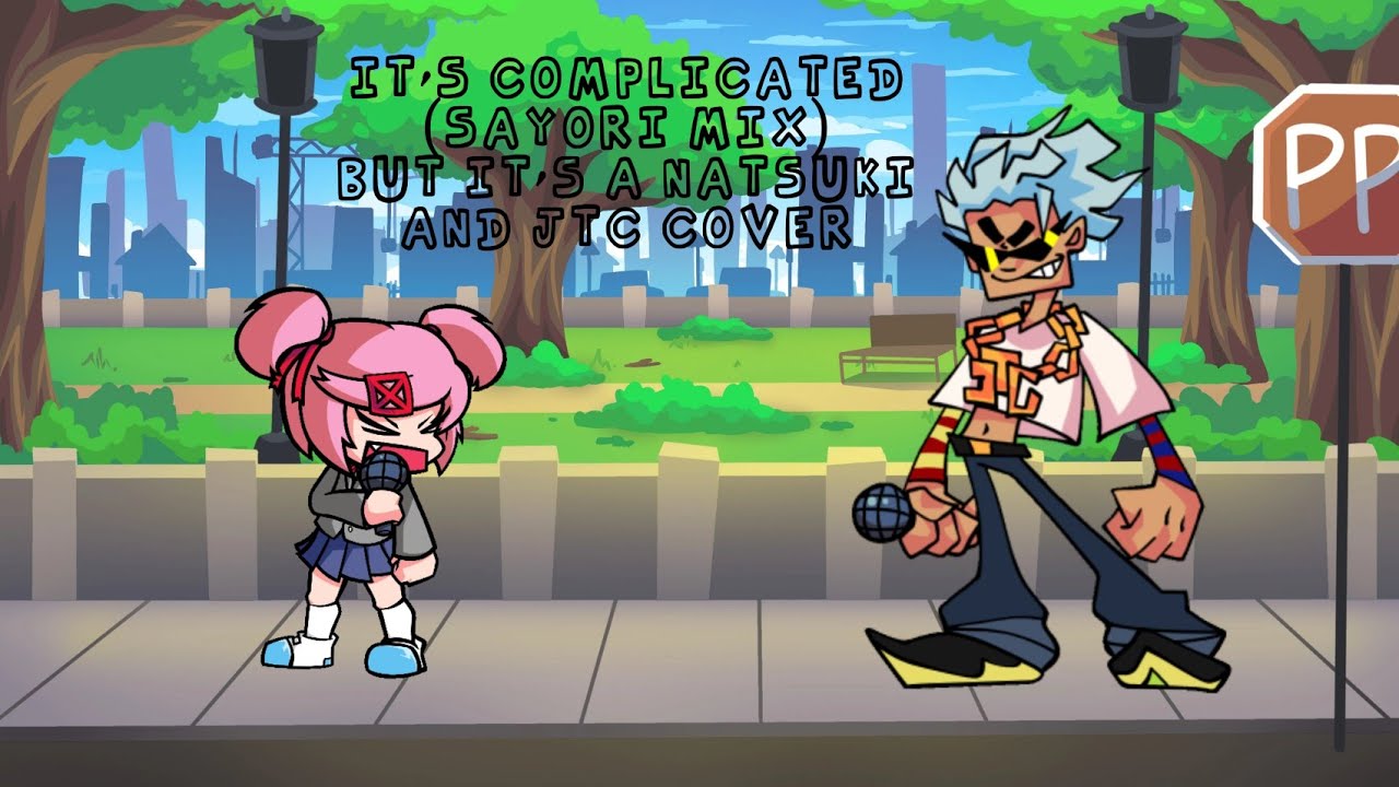 It's Complicated (Sayori Mix) But It's a Natsuki & Jtc Cover (Soundfont Test)